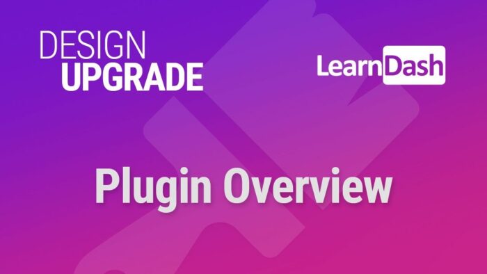 Design Upgrade Pro For Learndash V2.22.1 NULLED