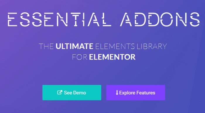 ESSENTIAL ADDONS - MOST POPULAR ELEMENTS LIBRARY FOR ELEMENTOR