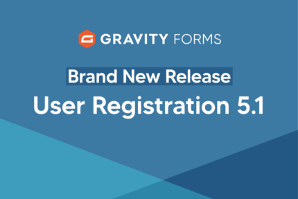 Gravity Forms User Registration Add-on V5.3.0