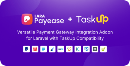 Lara PayEase Versatile Payment Gateway Integration Addon for TaskUp