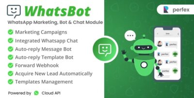 WhatsBot - WhatsApp Marketing, Bot & Chat Module for Perfex CRM