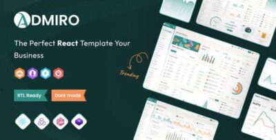 Admiro - React JS Admin Dashboard Template