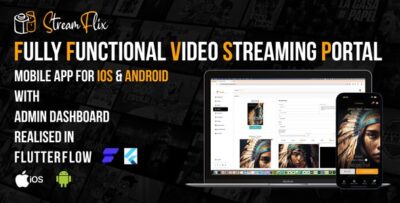 StreamFlix - Fully Functional Video Streaming Portal Mobile App for iOS & Android