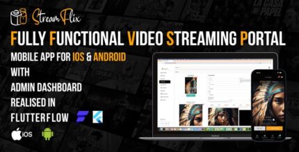 StreamFlix - Fully Functional Video Streaming Portal Mobile App for iOS & Android