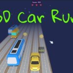 3D Car Run - Cross Platform Casual Game