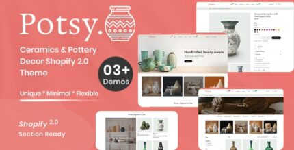 Potsy - Ceramics & Pottery Decor Shopify 2.0 Theme