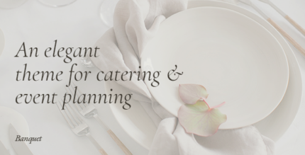 Banquet - Catering and Event Planning Theme