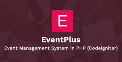 EventPlus - Event Management System in PHP (Codeigniter) - Online Ticket Purchase System