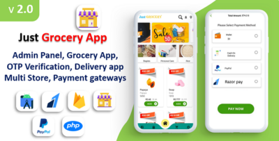 Just Grocery App Grocery At Home Paypal & Razorpay Integrated Delivery & Customer App