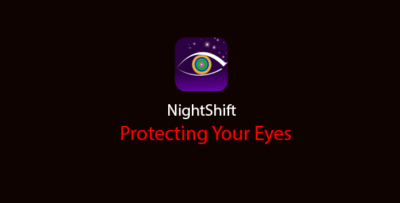 Night Shift - Protect Your Eyesc