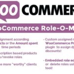 WooCommerce Role-O-Matic