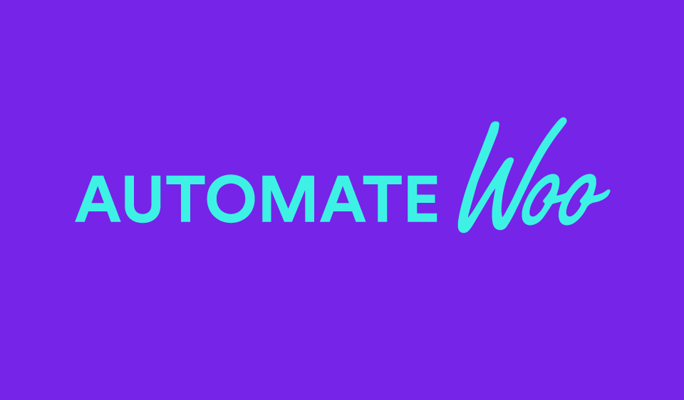 AutomateWoo - Start Growing Your Store Today AutomateWoo - Start Growing Your Store Today