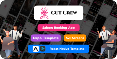 Cut Crew Saloon Booking React Native Expo Template