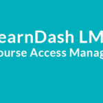 LearnDash LMS Course Access Manager Addon