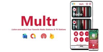 Multr - Multiple Radio & TV Stations App ADMOB, FIREBASE, ONESIGNAL