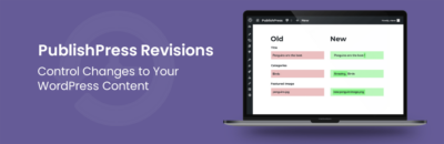 PublishPress – Revisions Pro