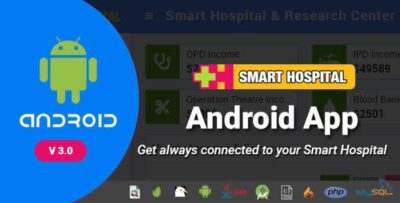 Smart Hospital Android App - Mobile Application for Smart Hospital v3.0