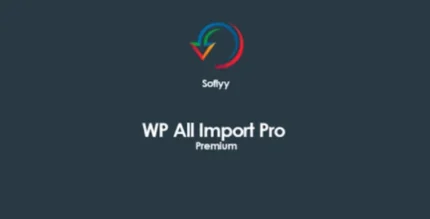 Soflyy WP All Import Pro Premium(all addons) with original license key Activation Lifetime