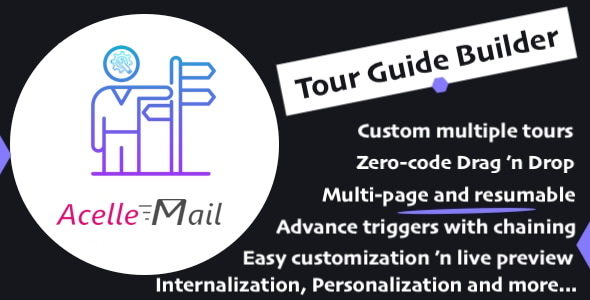 Tour Guide Builder for Acelle EMA - Zero-Code Onboarding and Walkthroughs Tour Guide Builder for Acelle EMA - Zero-Code Onboarding and Walkthroughs