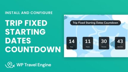 WP Travel Engine – Trip Fixed Starting Dates