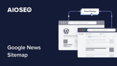 AIOSEO – News Sitemap