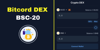 Bitcord DEX Cryptocurrency BEP-20 Exchange Swap