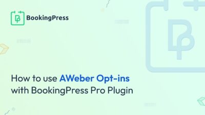 BookingPress Aweber Integration