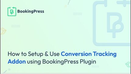 BookingPress Conversion Tracking Addon