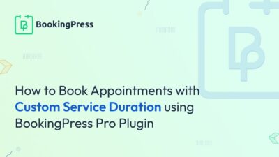 BookingPress Custom Duration Addon