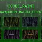 Code Rain - JavaScript Matrix Effect