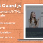 Content Guard js Anti-removal DOM