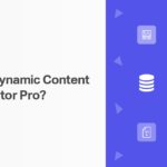 Dynamic Content for Elementor