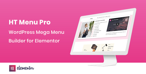 HT Menu Pro - WordPress Mega Menu Builder for Elementor HT Menu Pro - WordPress Mega Menu Builder for Elementor