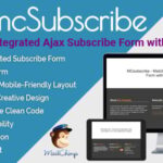 MCsubscribe - Mailchimp Integrated Ajax Subscribe Form with Responsive design