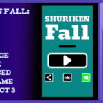 Shuriken Fall Endless Reflex And Dodge Challenge Fun Game - Fast-Paced Html5 Game Construct 3