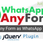 WhatsApp AnyForm - Submit Form as WhatsApp Message WhatsApp Contact Form - jQuery Plugin
