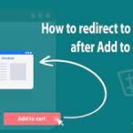WooCommerce - Add To Cart Redirect for WooCommerce