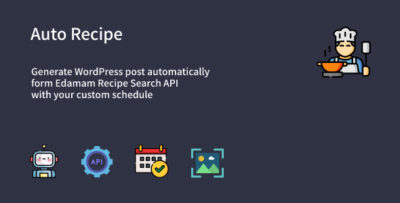 Auto Recipe - WP Automatic Recipe Posts Generator