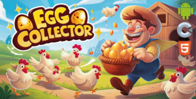 Egg Collector Game - (HTML5 & Android) in Construct 3 Game