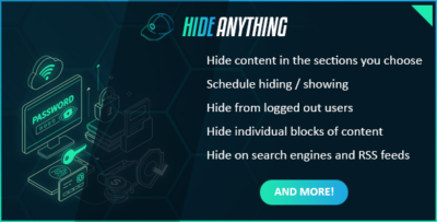 Hide Anything - Hide posts, pages or blocks from specific sections and users. Supports scheduling.