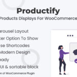 Products Displays For WooCommerce - Productify