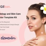Gilkan - Dermatology & Skin Care Elementor Template Kit