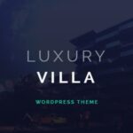 Luxury Villa - Property Showcase WordPress Theme v3.1