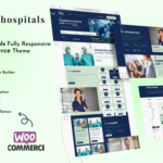 Clinics Hospitals - Medical & Hospitals Full Responsive Elementor Theme WooCommerce Theme