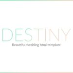 DESTINY - WEDDING HTML TEMPLATE