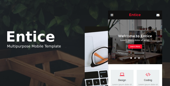 Entice - Multipurpose Mobile Template Entice - Multipurpose Mobile Template