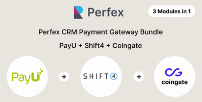 Perfex CRM Payment Gateway Bundle - PayU, CoinGate, Shift4