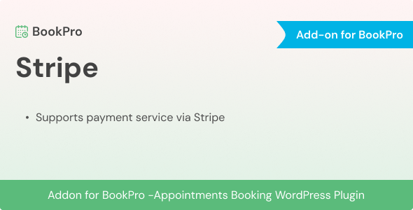 Stripe Payment Add-on for BookPro Plugin Stripe Payment Add-on for BookPro Plugin