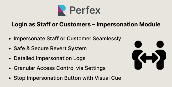 Login as Staff or Customers - Impersonation Module for Perfex CRM Login as Staff or Customers - Impersonation Module for Perfex CRM