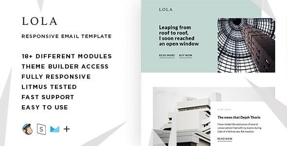 Lola - Responsive HTML Email + StampReady, MailChimp & CampaignMonitor compatible files Lola - Responsive HTML Email + StampReady, MailChimp & CampaignMonitor compatible files